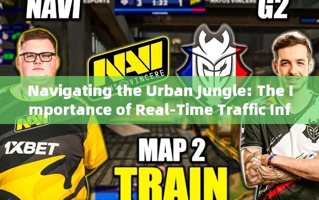 Navigating the Urban Jungle: The Importance of Real-Time Traffic Information